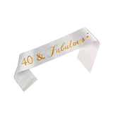 40 & Fabulous Sash - Tania's Online Closet, LLC