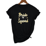 Bachelorette Party Wedding Team Bride Bride Squad  T-shirts - Tania's Online Closet, LLC