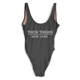 THICK THIGHS SAVE LIVES One Piece Swimsuit Plus Size Swimwear - Tania's Online Closet, LLC