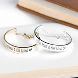 Be Brave & Keep Going Engraved Bangle - Tania's Online Closet, LLC