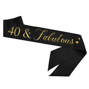 40 & Fabulous Sash - Tania's Online Closet, LLC