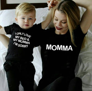 I Only Love My Bed & My Momma I'm Sorry Mommy and Me Shirt - Tania's Online Closet, LLC